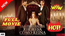 🧡🍏 🔥 La princesa odiada del rey Alfa (2026) - FULL ENGSUB