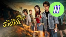 Old Street Justice Episode 11 Engsub