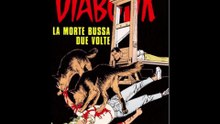 DIABOLIK---LA MORTE BUSSA DUE VOLTE