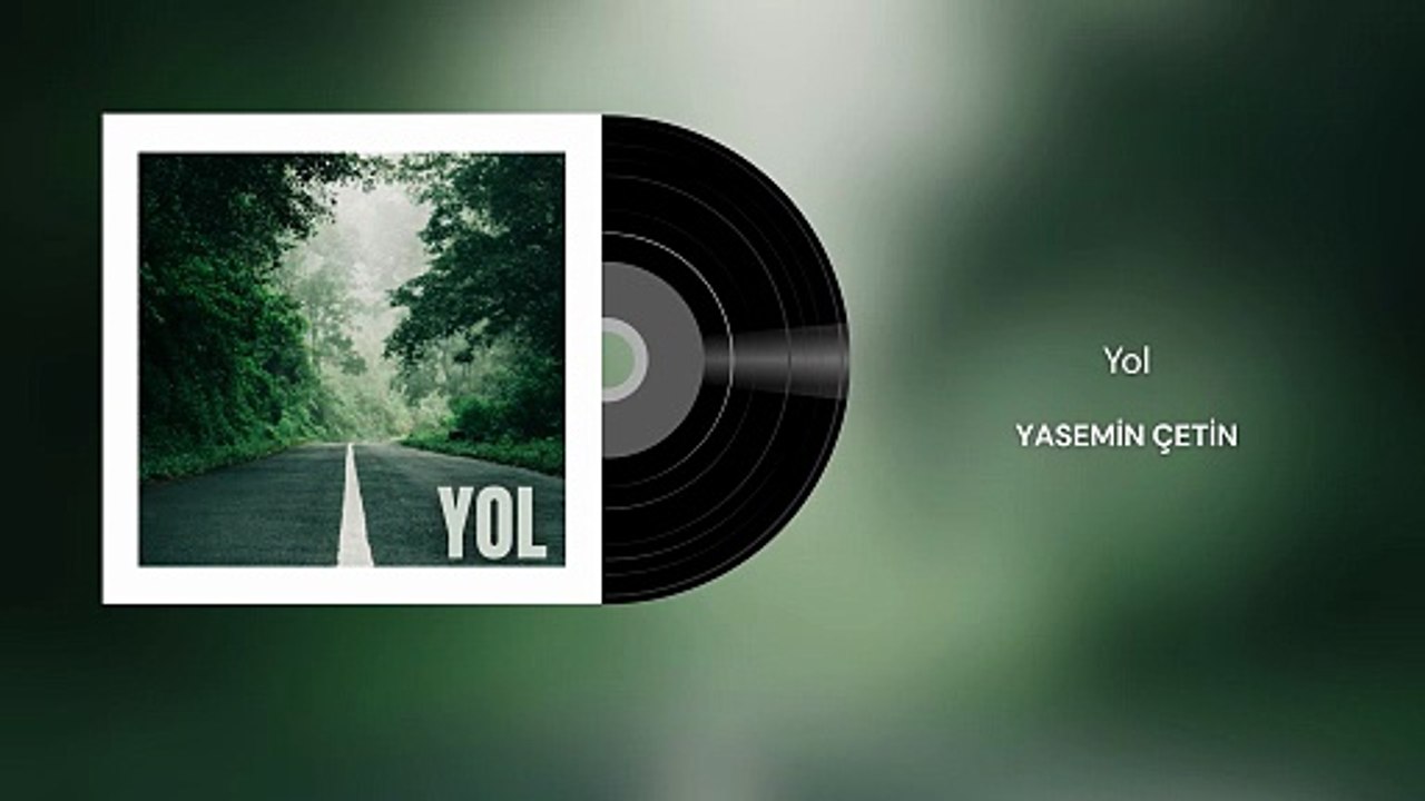 Yasemin Çetin - Yol (Official Audio)