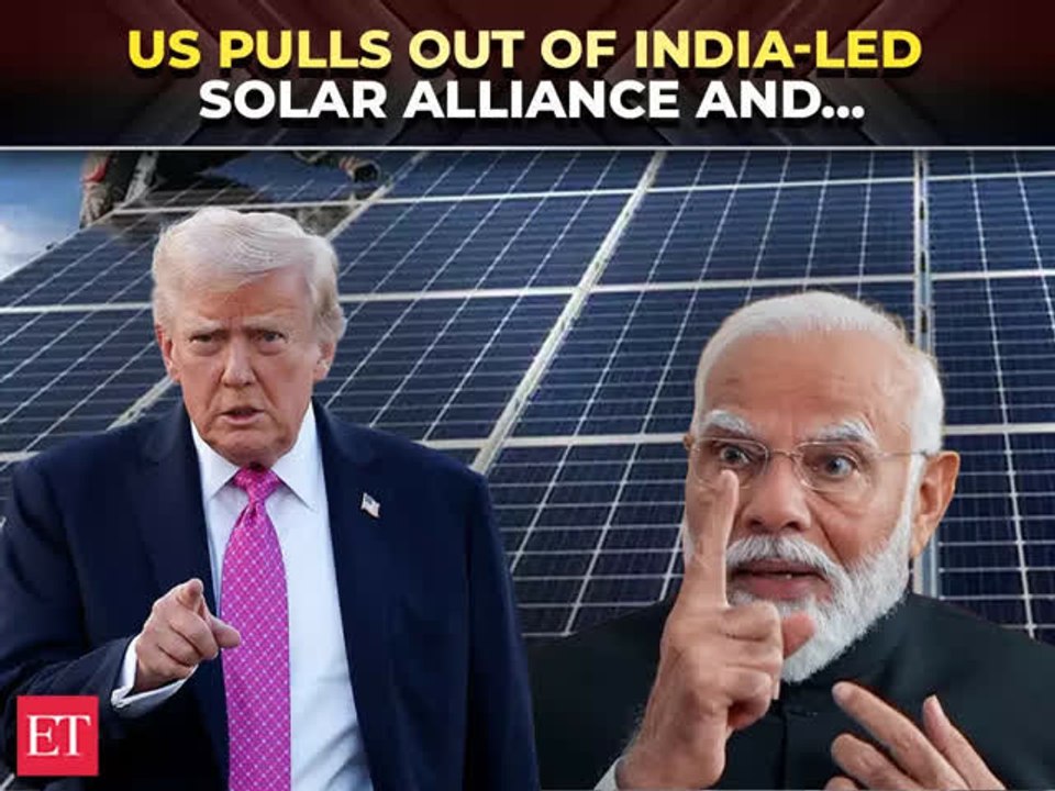 ‘No longer serves American interest’: US pulls out of India‑led Intl. Solar Alliance