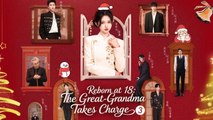 Reborn at 18 The Great-Grandma Takes Charge Season 3 Chinese Drama