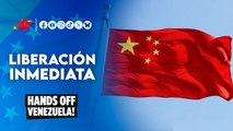 China exige a EE.UU. la liberación inmediata del Presidente de Venezuela, Nicolás Maduro 🇨🇳