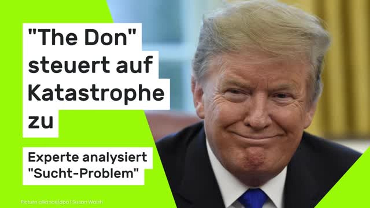 Donald Trump: 'The Don' steuert auf Katastrophe zu - Experte analysiert 'Sucht-Problem'