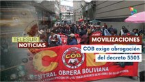 Central Obrera de Bolivia exige abrogación del decreto 5503