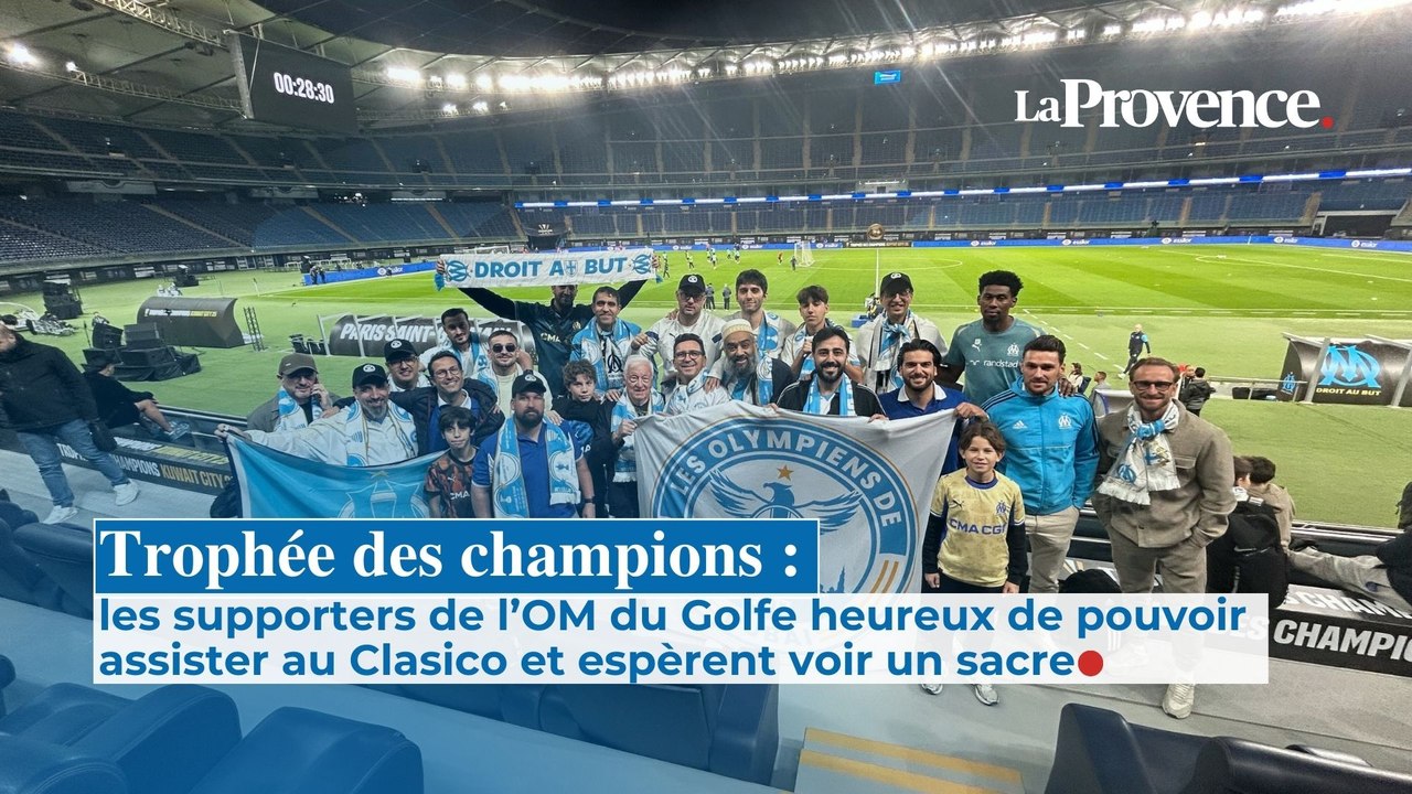 OM-PSG : les supporters de l’OM du Golfe heureux de pouvoir assister au Clasico et espèrent voir un sacre