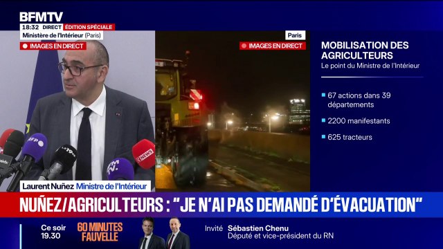 Colère agricole: Je ne considère pas qu'il y a eu de défaillances , estime le ministre de l'Intérieur après l'arrivée d'agriculteurs sur Paris