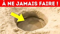 Un simple trou dans le sable peut vous mettre en grave danger