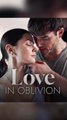 Love in Oblivion Full Movie