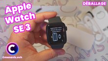 Déballage Apple Watch SE 3 (2025)