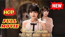 🧡🍏 🔥 Héritière Véritable, Puissance avant Amour Film Complet