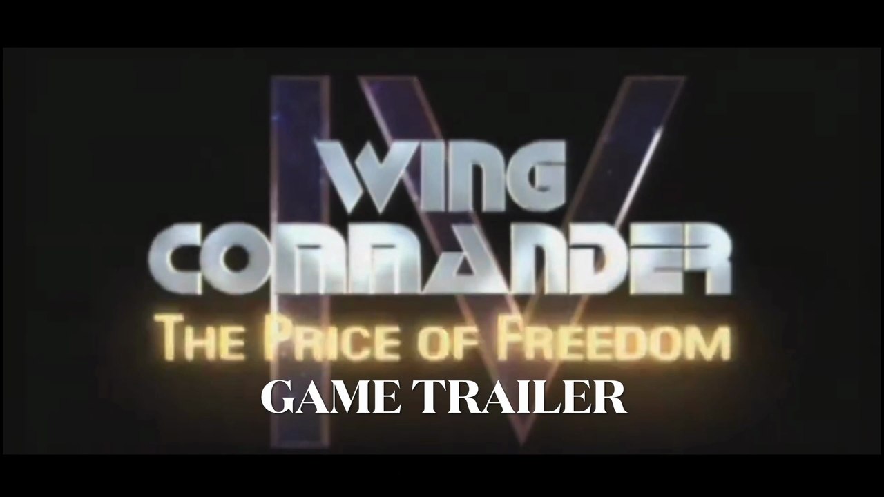 Wing Commander IV - The Price of Freedom (Game Trailer)