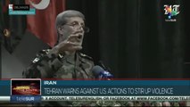 Iran | Government warns against U.S. actions to stir up violence