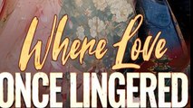 Where Love Once Lingered (DUBBED) - FULL [High Quality]