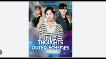 Inner Thoughts & Outer Schemes Drama Movies English Sub