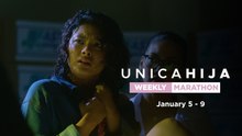 Unica Hija: Weekly Marathon (January 5 - 9, 2026)