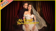 No Escape From The Mafia King's Embrace - FULLMOVIE 2026 #englishsub