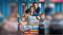Why Daddy Doesn’t Love Me FULLMOVIE 2026 #englishsub