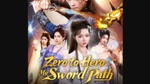 [ Hot 2026] Zero to Hero My Sword Path Drama Movies English Sub