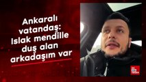 Ankaralı vatandaş: Islak mendille duş alan arkadaşım var
