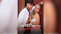 CEO and the Country Girl - FULLMOVIE 2026 #englishsub