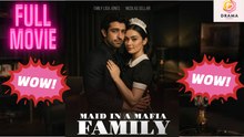 [New] Maid In Mafia Family #dramashort - Full Movie  Drama Hub