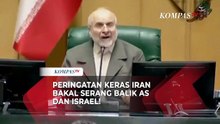 Peringatan Keras Iran Ancam Gempur Pangkalan Militer AS & Israel Jika Diserang