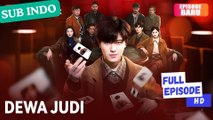 Dewa Judi (Sulih Suara) #dramabox