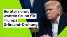 Berater nennt wahren Grund für Trumps Grönland-Drohung