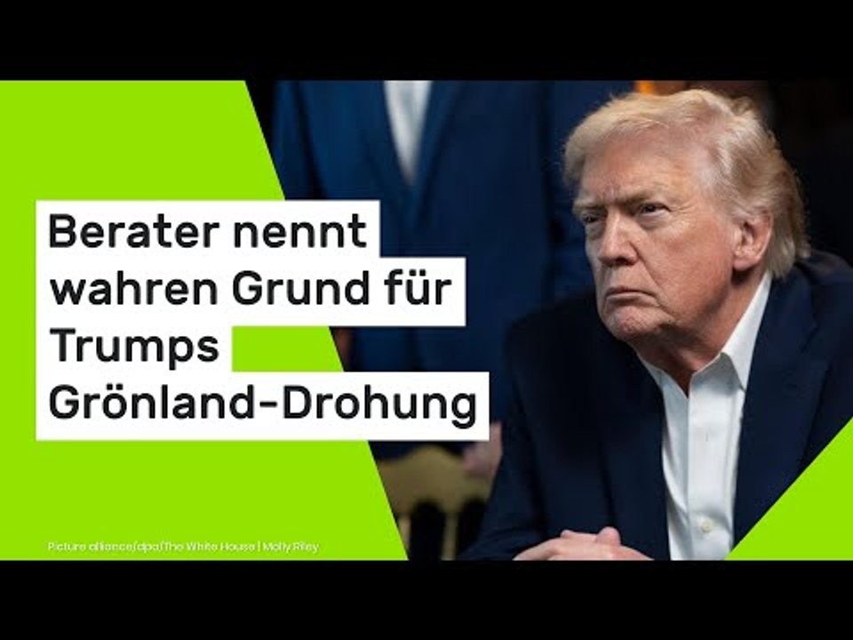 Berater nennt wahren Grund für Trumps Grönland-Drohung
