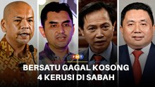 Usaha Bersatu kosongkan 4 kerusi Ahli Parlimen Sabah berakhir