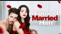 [HOT MOVIE 2026]🔥I Forgot I Married Him🌹Full Movie