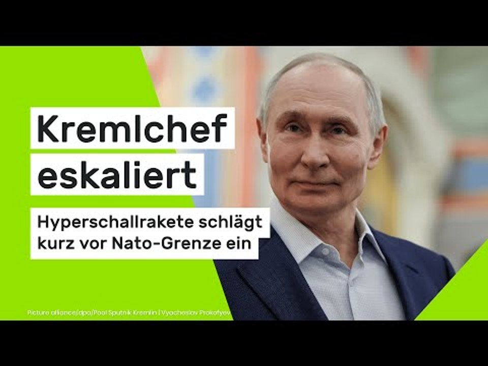 Kremlchef eskaliert - Hyperschallrakete schlägt kurz vor Nato-Grenze ein