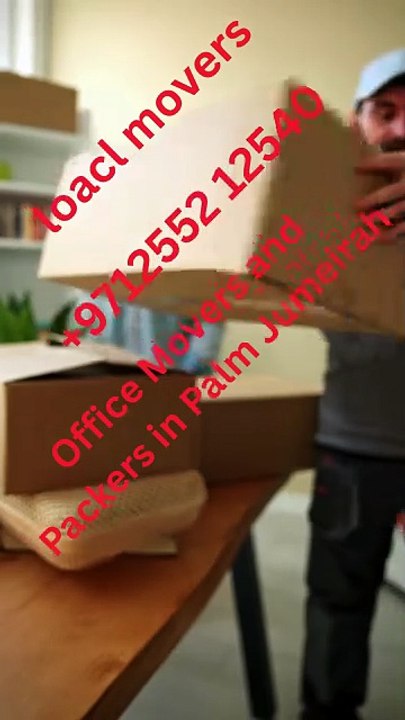 Office Movers and Packers in Palm Jumeirah