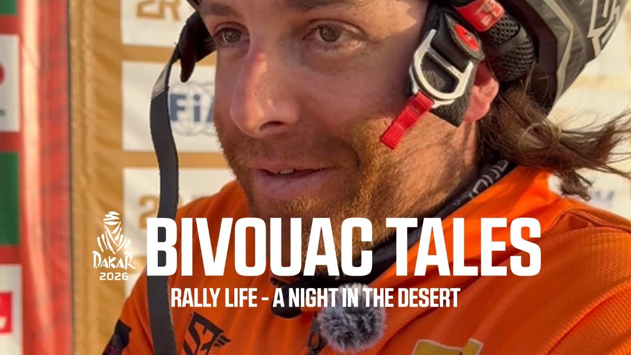 Dakar 2026 - Bivouac Tales : Rally life - a night in the desert