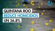 Quintana Roo, tercer estado con mayor descenso de homicidios