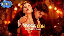 [Hot 2025🔥] Married The Don You Threw Away Full Movie_Netshort