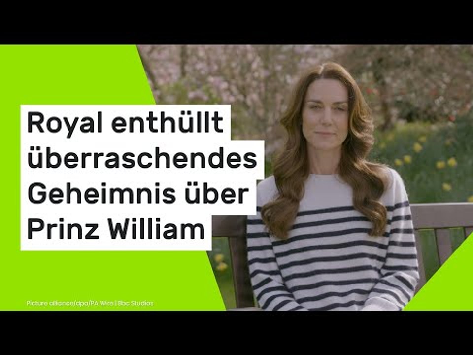Prinzessin Kate: Royal enthüllt überraschendes Geheimnis über Prinz William
