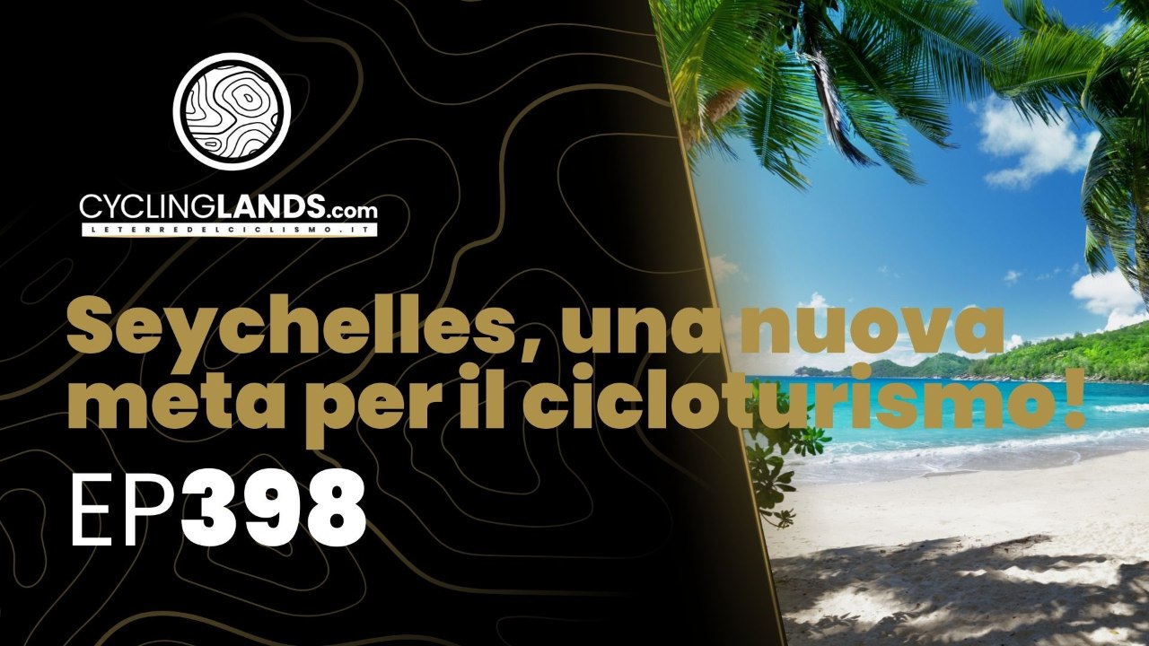 CYCLINGLANDS TV 398 - Alla scoperta delle Seychelles, nuova destinazione cicloturistica!
