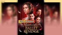 Heiress's Ballet Revenge & Detailed Version