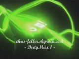 Chris Feller - Dirtymiix1
