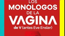 ¡Develación de placa por 8,200 funciones de Los monólogos de la vagina!