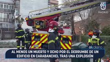 Al menos un muerto y ocho por el derrumbe de un edificio en Carabanchel tras una explosión