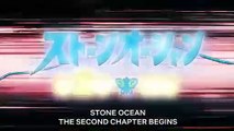 'JoJo’s Bizarre Adventure: STONE OCEAN' - Trailer  3