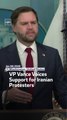VP Vance Voices Support for Iranian Protesters