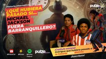 ¿Qué hubiera pasado si Michael Jackson fuera barranquillero? | Pulzo