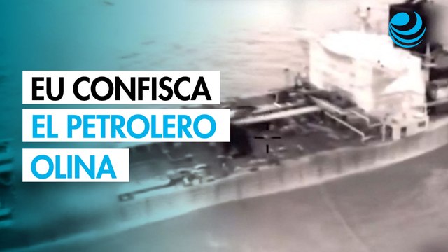 Estados Unidos ahora incauta al petrolero Olina bajo las sospechas de llevar crudo venezolano