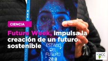 Future Week, impulsa la creación de un futuro sostenible