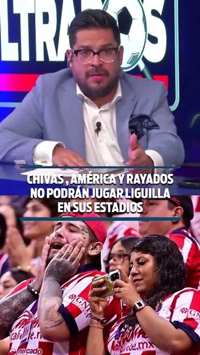 CHIVAS , AMÉRICA Y RAYADOS  NO PODRÁN JUGAR LIGUILLA  EN SUS ESTADIOS