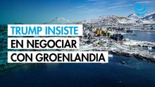 Donald Trump insiste en que negociará con Groenlandia "por las buenas" o "por las malas"